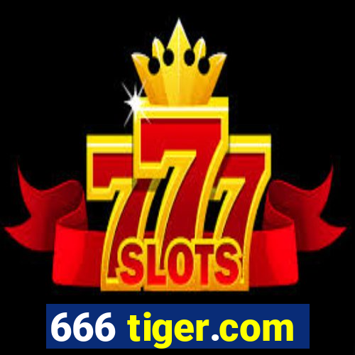 666 tiger.com